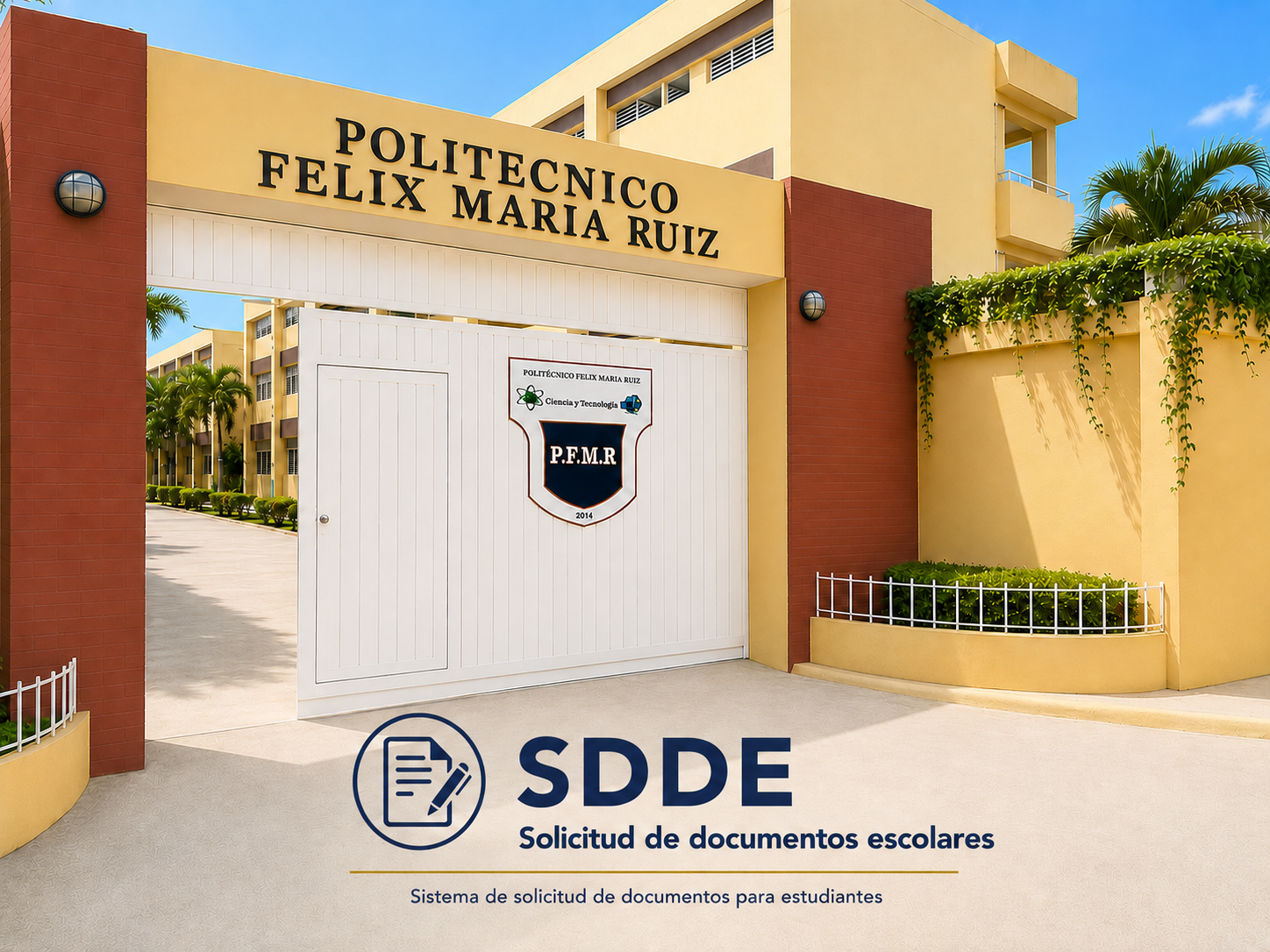 Politécnico Félix María Ruíz